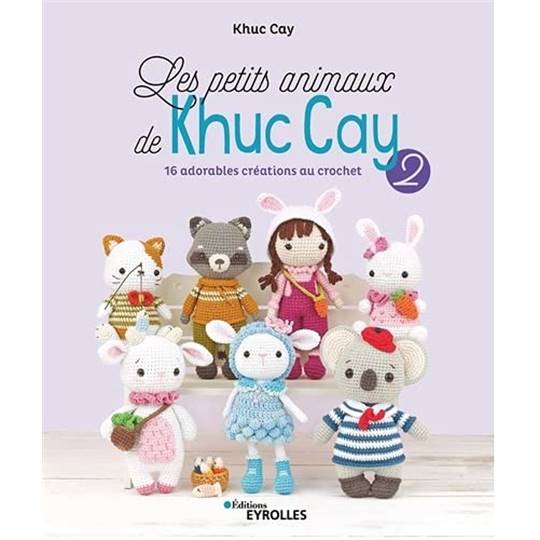 Livre "Les Petits Animaux de Khuc Cay 2 " au Crochet