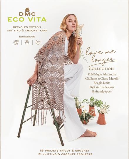 Livret 15 modèles Eco Vita "Love me Longer" - DMC